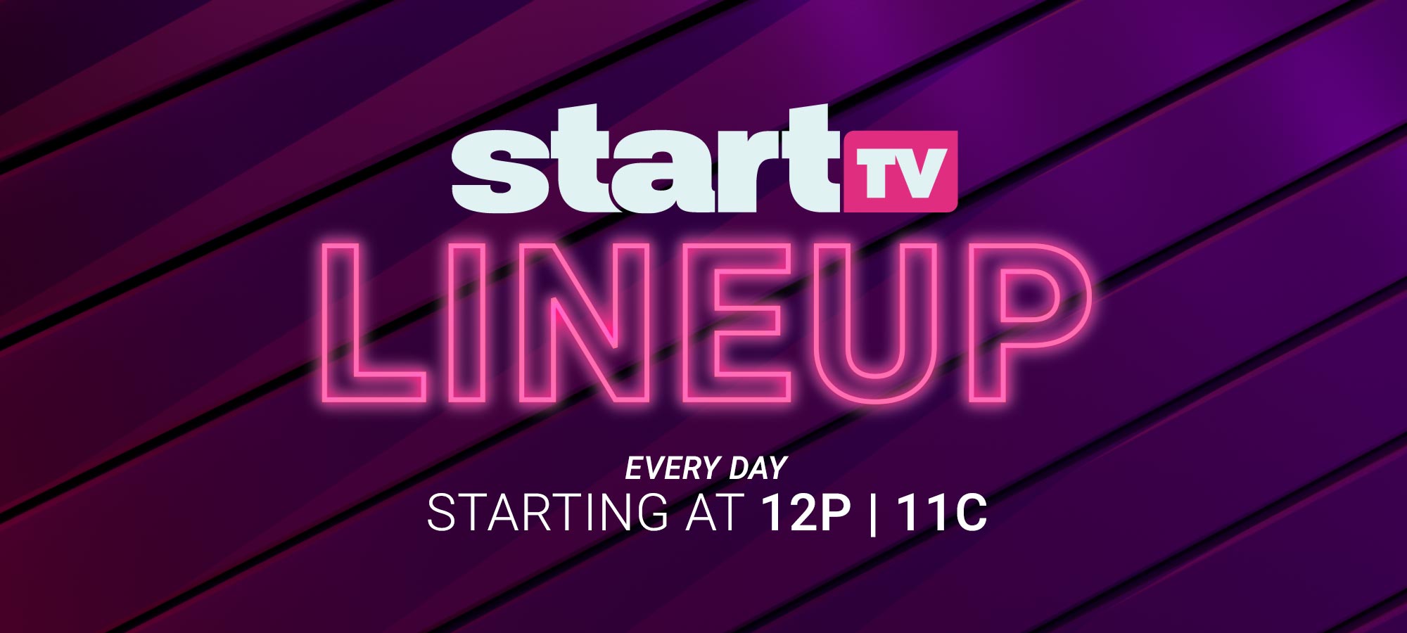 StartTV Daily Lineup Block
